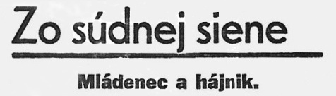Slovenský denník 30.5.1936 Mládenec a hájnik